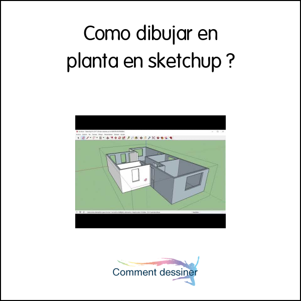Como dibujar en planta en sketchup